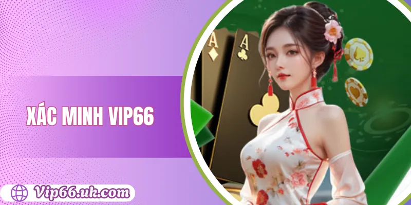 Xác minh VIP66